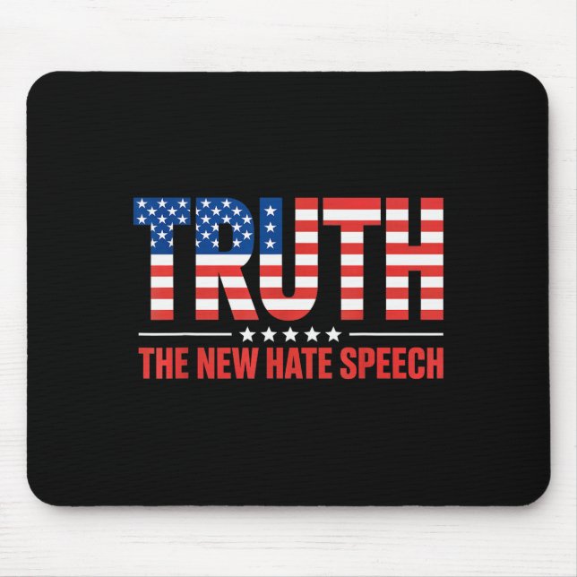 Truth The New Hate Speech Litical Correctness Usa  Mousepad (Vorne)
