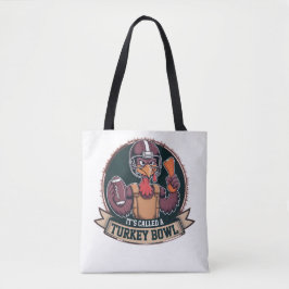 Truthahn Bowl Football - Es heißt Truthahn Bowl Tasche
