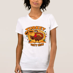 Truthahn-Party-Crew Lustiges Thanksgiving-T-Shirt- T-Shirt