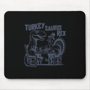 Truthahn Saurus Rex Lustiger Dinosaurier T-rex Tru Mousepad