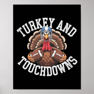 Truthahn und Touchdowns Lustiger Football Thanksgi Poster
