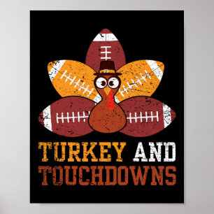 Truthahn und Touchdowns Thanksgiving Football Kind Poster