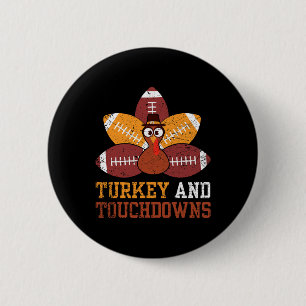 Truthahn und Touchdowns Thanksgiving Footll Kinder Button