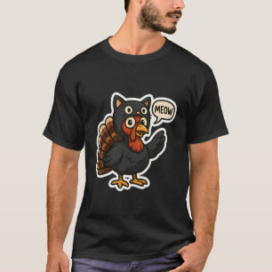 Truthahn verkleidet als Katzenkostüm Miau Lustiger T-Shirt