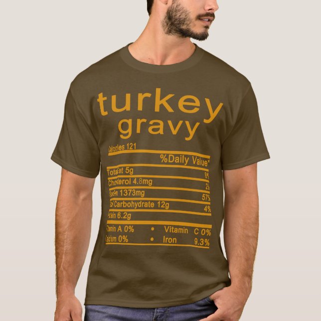 Truthahngravy Nutrition Facts Funny Erntedank T-Shirt (Vorderseite)