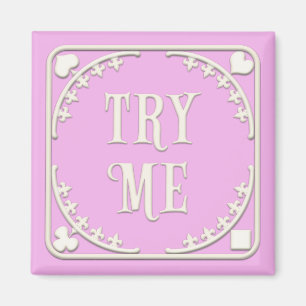 "Try Me" Wunderland Tee Party in Rosa Magnet