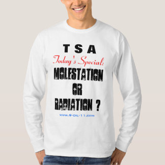 "TSA - Heutiges spezielles" T-Shirt