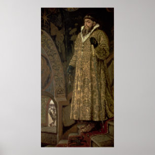 Tsar Ivan IV Vasilyevich 'the Terrible' 1897 Poster