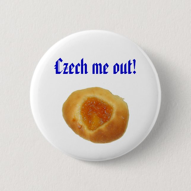 "Tscheche ich heraus!" Button (Vorderseite)