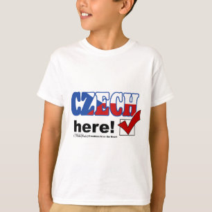 Tschechisch Hier (hell) T-Shirt