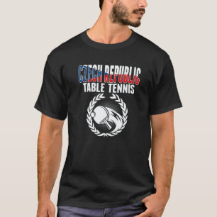 Tschechische Republik Tischtennis Tschechischer P T-Shirt
