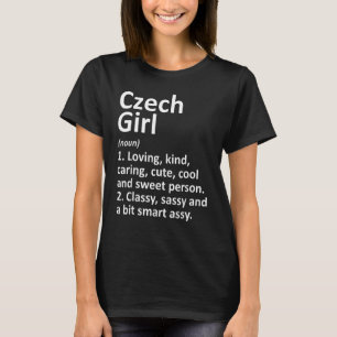 TSCHECHISCHES MÄDCHEN TSCHECHISCHE REPUBLIK Land T-Shirt