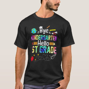 Tschüss Kindergarten Hallo 1. Klasse Tie-Dye-Lehre T-Shirt