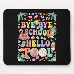 Tschüss Schule Hallo Pool Sommerferien Lustig Mousepad