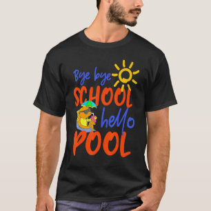 Tschüss Schule Hallo Pool Sonnenbrille Fisch Letzt T-Shirt