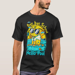 Tschüss Schule Hallo Pool Strandkatze Letzter Sch T-Shirt