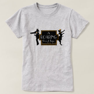 Tshirt AHT Roaring Good Time