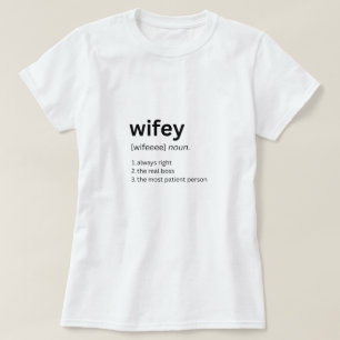 Tshirt de définition drôle Wifey
