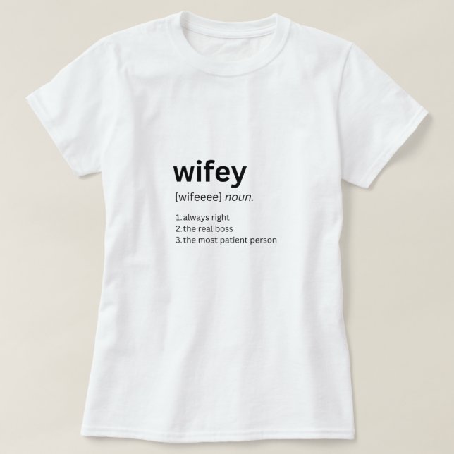 Tshirt de définition drôle Wifey (Design devant)
