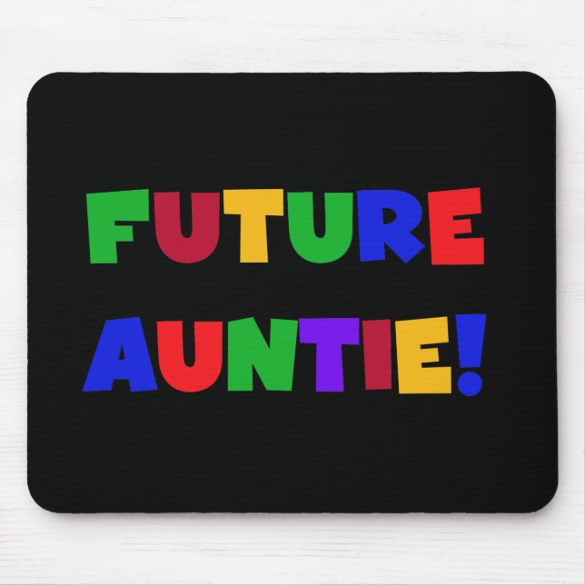 Tshirts und Geschenke für zukünftige Tante-Primärf Mousepad (Vorne)