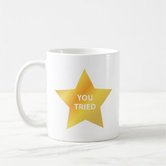 Tu As Essayé De La Mug De Café