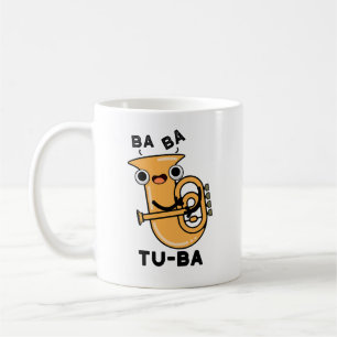 Tu-ba Funny Tuba Puns Kaffeetasse