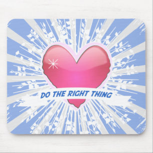 Tu das Richtige Mousepad