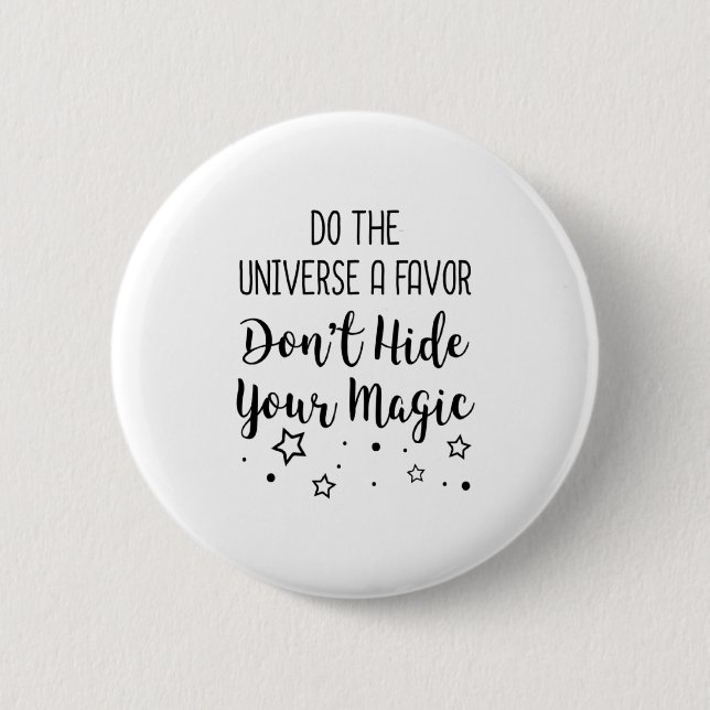 Tu dem Universum einen Gefallen und verstecke dein Button (Vorderseite)