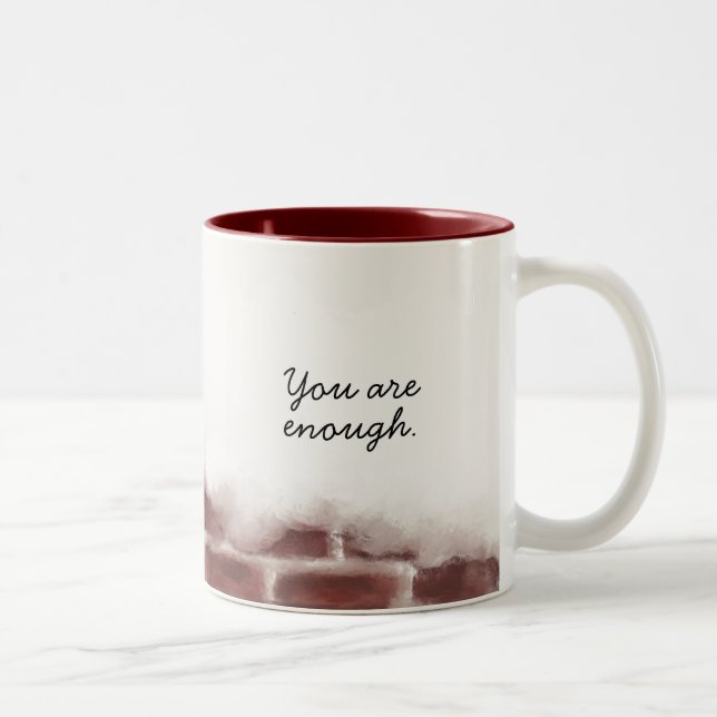 Tu Es Assez Mug (Droit)