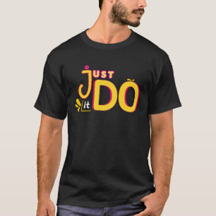 Tu es! motivierend inspirierende Zitate positiv T-Shirt