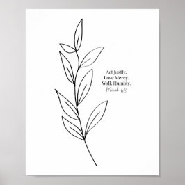 Tu Justus, Liebe Gnade, gehe demütig schwarz und w Poster