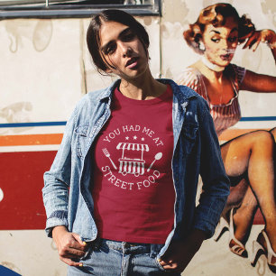 Tu M'As Eu Au T-shirt Street Food