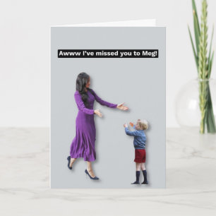 Tu m'as manqué la carte Meghan