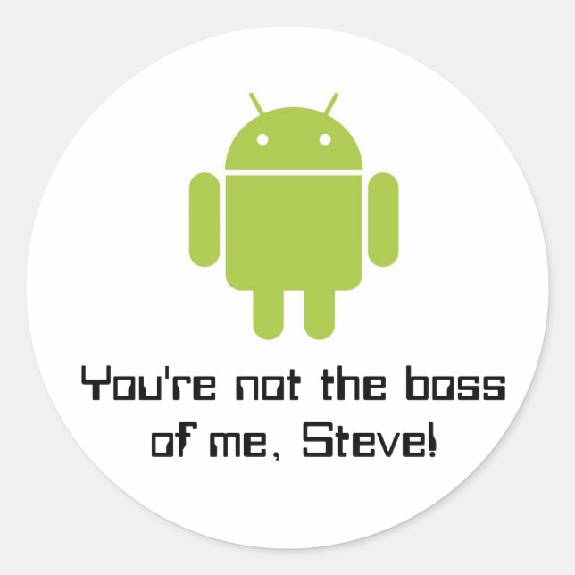 Tu n'es pas le patron de moi, Steve ! stickers (Devant)