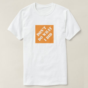 Tu nicht, was ich lustigen Vater für Humorere Vate T-Shirt