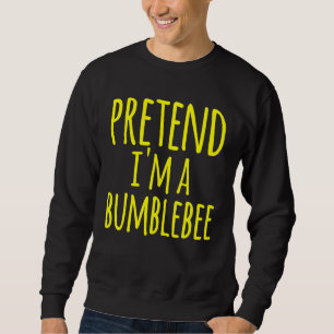 Tu so, als ob ich eine Hummel Bee Costume Hallowee Sweatshirt