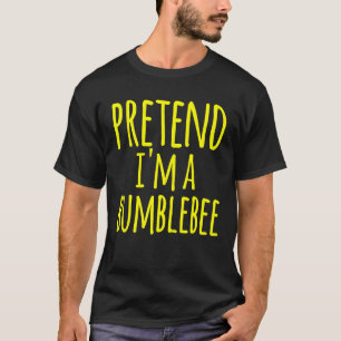 Tu so, als ob ich eine Hummel Bee Costume Hallowee T-Shirt