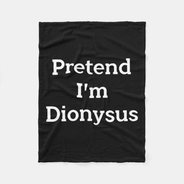 Tu so, als wäre ich Dionysus Costume Funny Griechi Fleecedecke (Vorderseite)