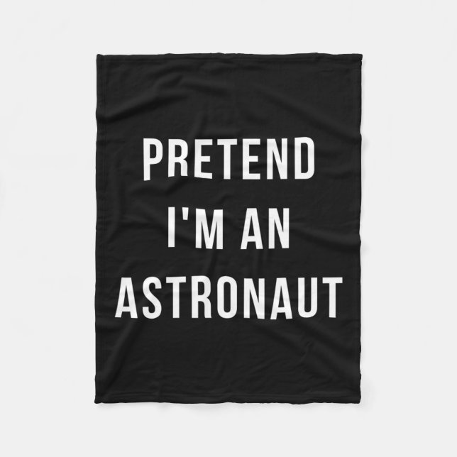 Tu so, als wäre ich ein Astronautin Halloween Lazy Fleecedecke (Vorderseite)