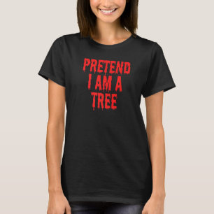 Tu so, als wäre ich ein Baumkostüm KinderHalloween T-Shirt