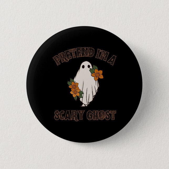 Tu so, als wäre ich ein Beängstigendes Ghost Hallo Button (Vorderseite)