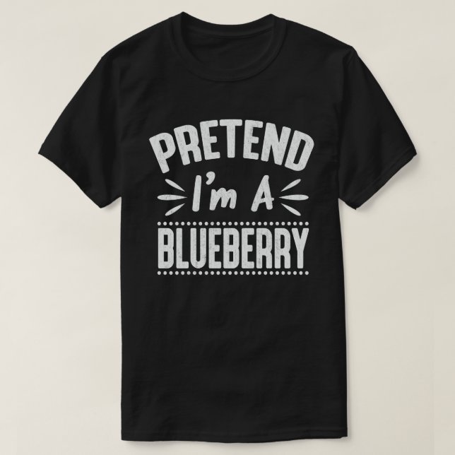 Tu so, als wäre ich ein Blueberry Lazy Halloween-K T-Shirt (Design vorne)