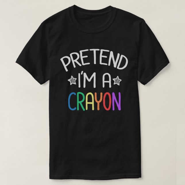 Tu so, als wäre ich ein Crayon Funny Easy Hallowee T-Shirt (Design vorne)