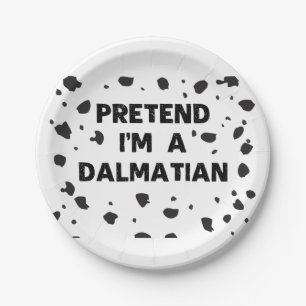 Tu so, als wäre ich ein Dalmatiner Kostüm Funny Ha Pappteller