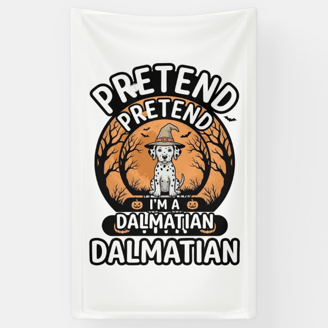 Tu so, als wäre ich ein dalmatinischer Halloween-H Banner (Vertikal)