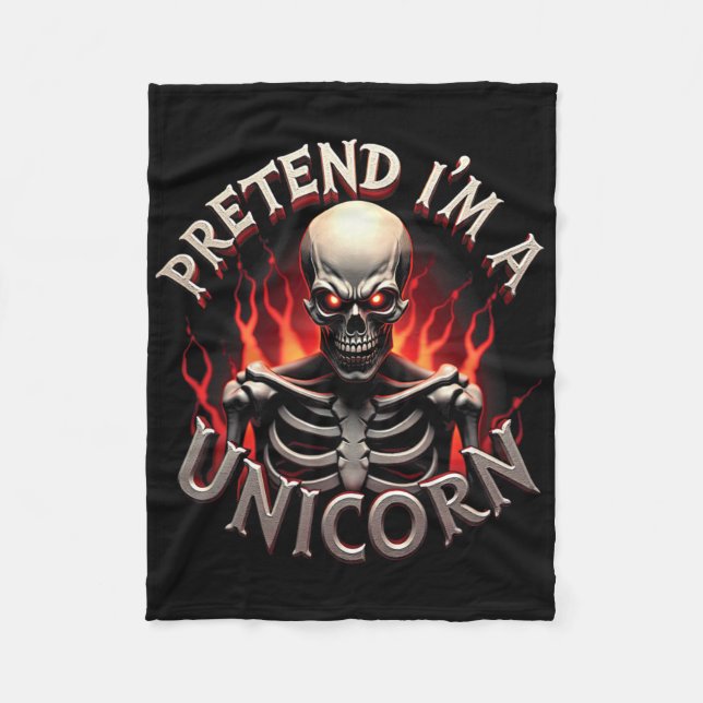Tu so, als wäre ich ein Einhorn Skeleton Funny Eas Fleecedecke (Vorderseite)