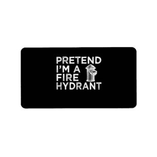 Tu so, als wäre ich ein Feuerwehrmittel Funny Fi Adressaufkleber