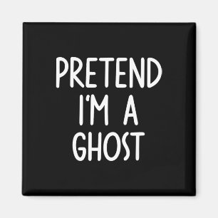 Tu so, als wäre ich ein Gastkostüm Halloween Lazy Magnet