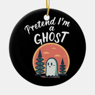 Tu so, als wäre ich ein Geist Keramik Ornament