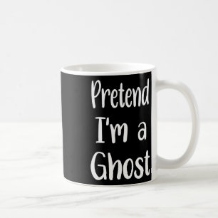 Tu so, als wäre ich ein Gespenst-Kostüm Halloween Kaffeetasse